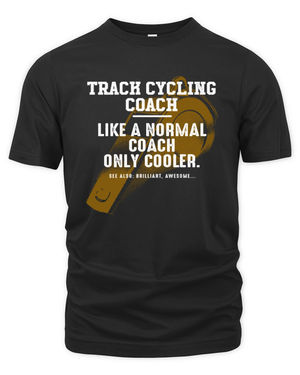 Track Cycling Coach Like a Normal Coach Bicycle Ra Organic Unisex T-shirt