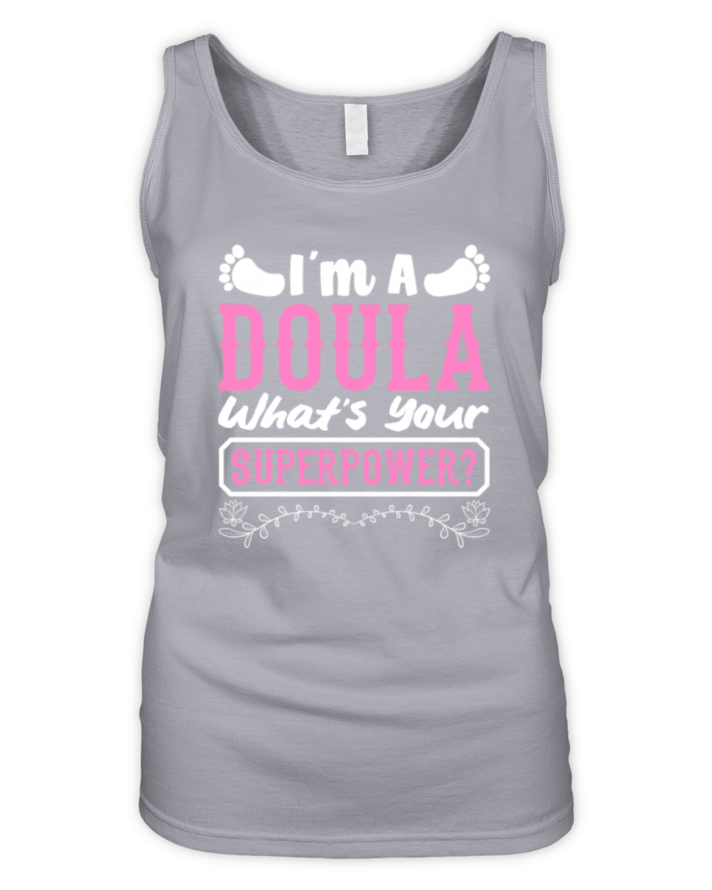 Doula Gift Doula Life Doulas Organic Women's Tank Top