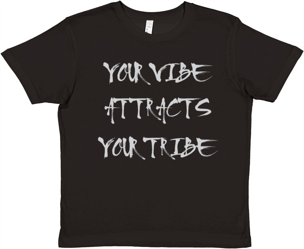 Your Vibe Attracts Your Tribe Positive Quote Sayin Premium Kids Crewneck T-shirt