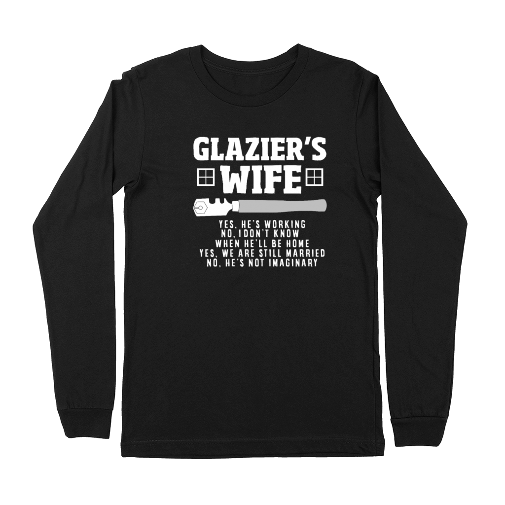 Funny Glazier Gift Premium Long Sleeve