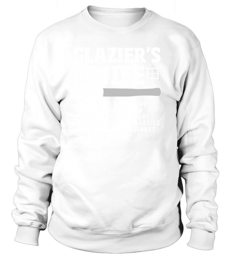 Funny Glazier Gift Sweatshirt Unisex