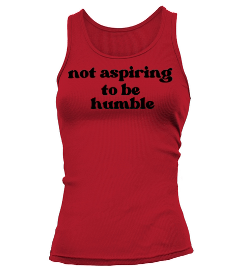 Minimalist Not Aspiring to Be Humble Kamala Harris Tank top Woman
