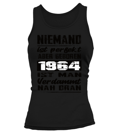 Nobody Is Perfect But Born 1964 Birthday Tank top Woman