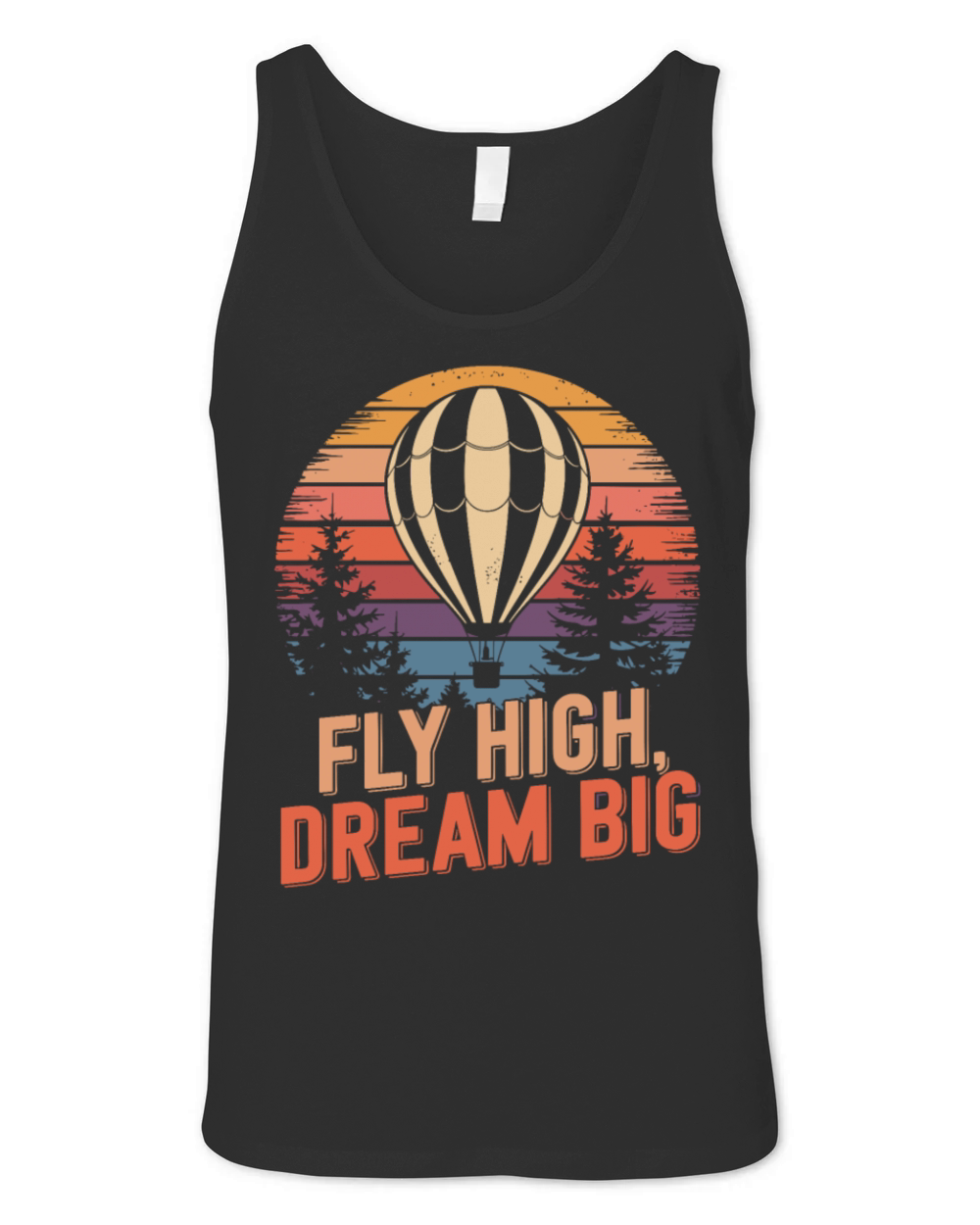 Fly High Dream Big Hot Air Balloon Inspiration Unisex Jersey Tank