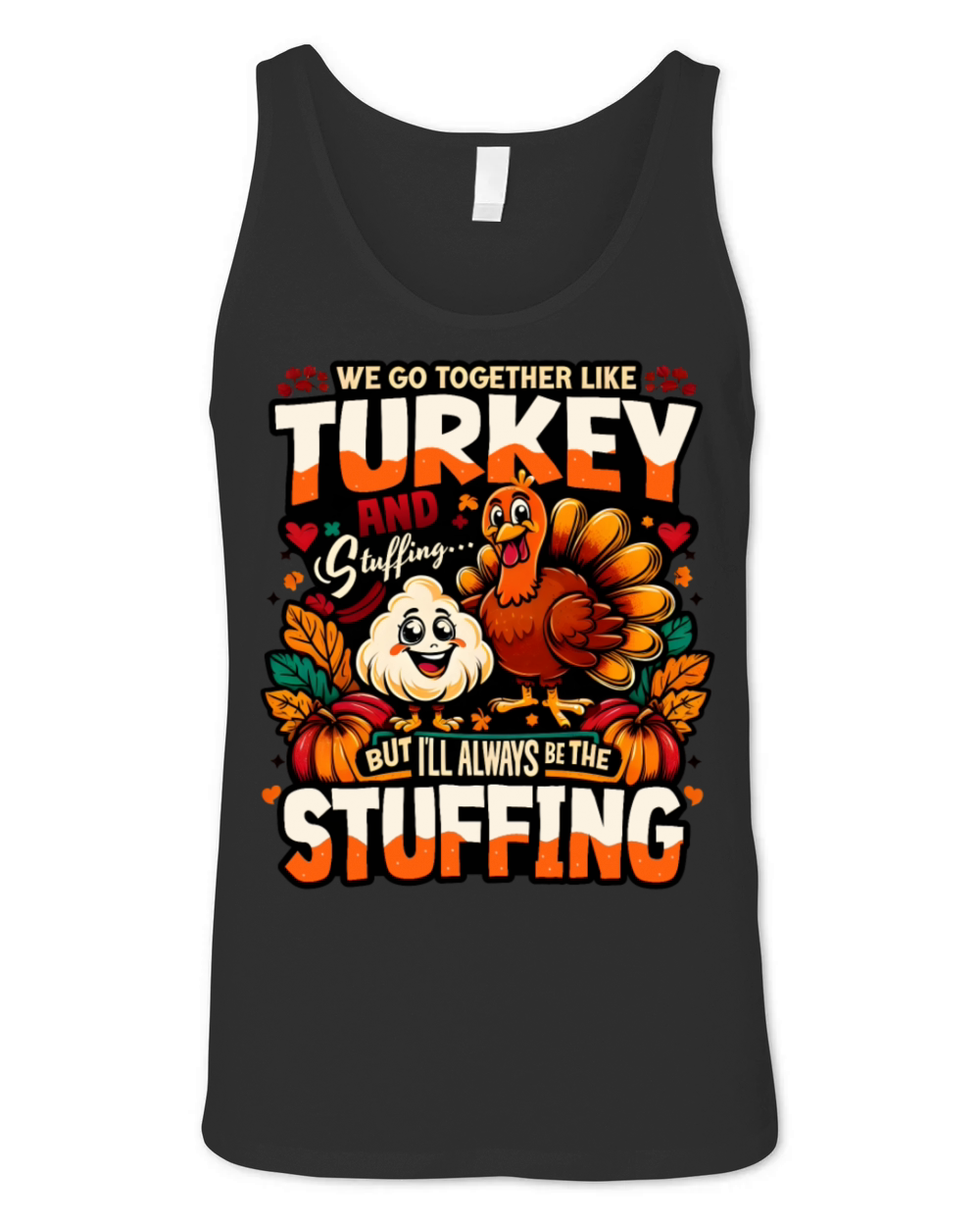 Funny Thanksgiving Couples Design Unisex Jersey Tank