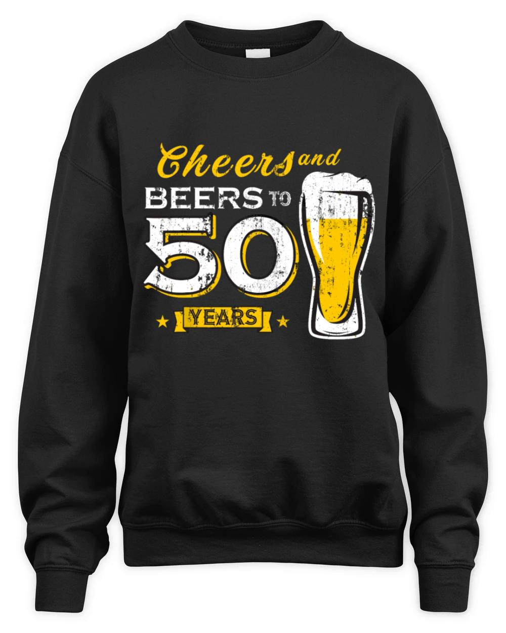 Cheers And Beers To 50 Years 50th Funny Birthday Unisex Premium Crewneck Sweatshirt