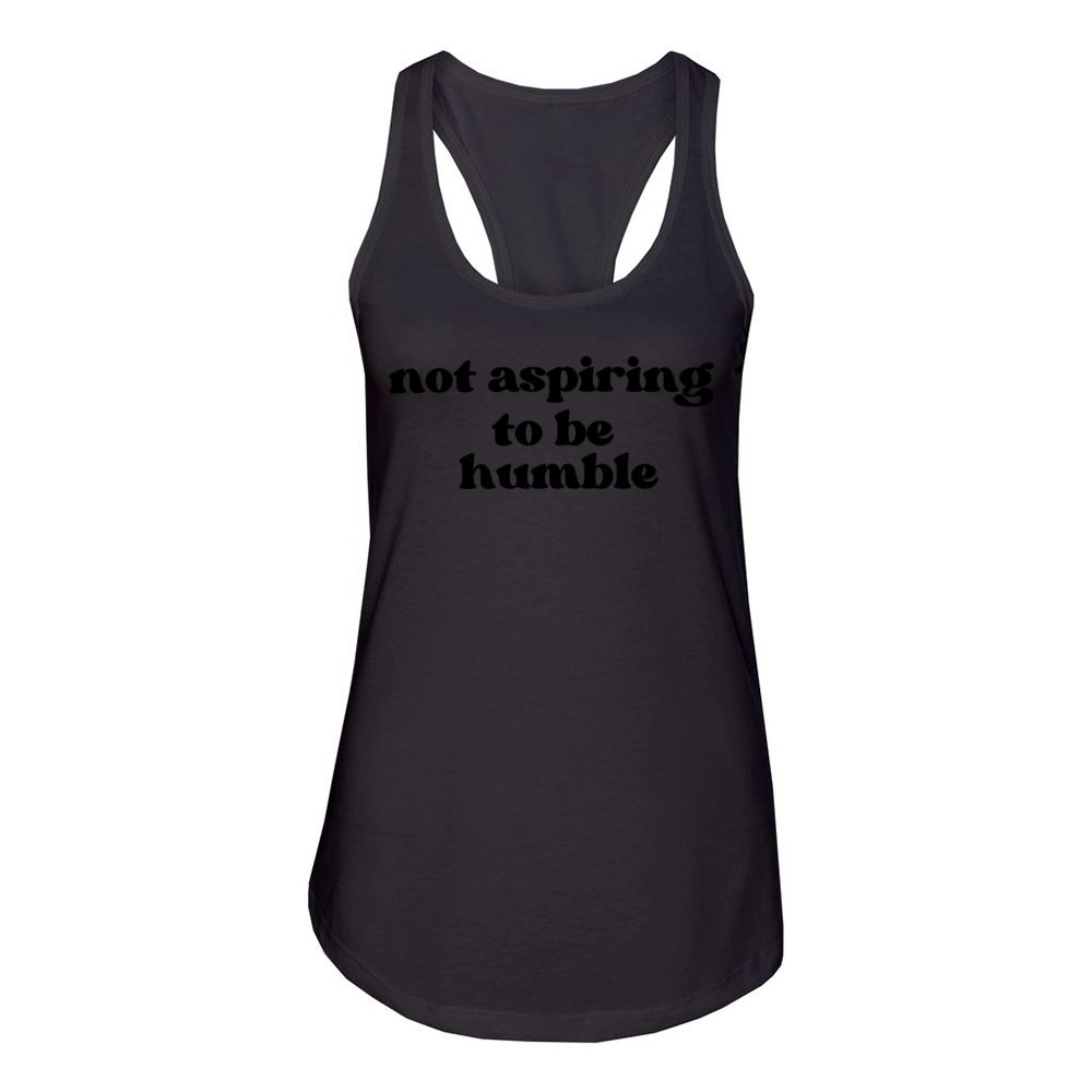 Minimalist Not Aspiring to Be Humble Kamala Harris Women's Racerback Tank