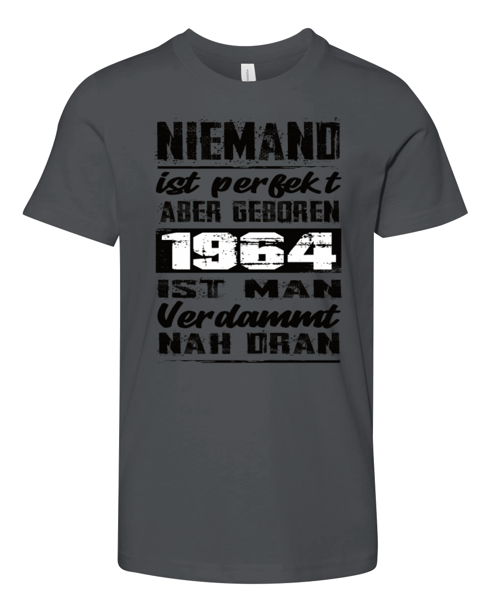 Nobody Is Perfect But Born 1964 Birthday Youth Unisex Jersey Tee
