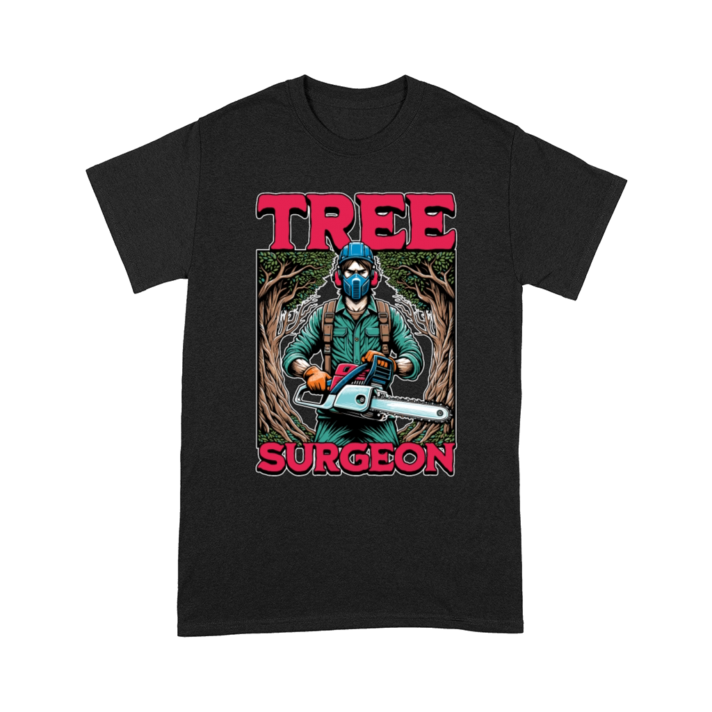 Arborist Tree Surgeon Arboriculture Woodcutter Comfort T-shirt