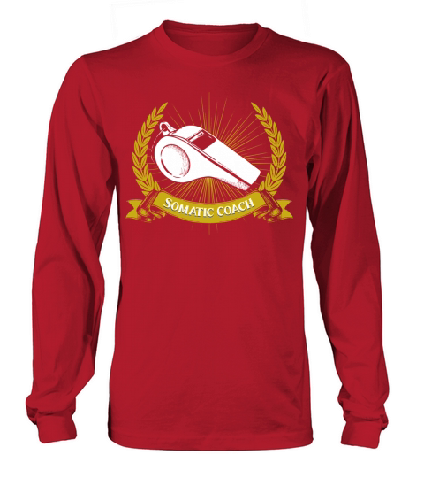 Somatic Coach Psychotherapy Funny Emotional Coachi Long sleeved Unisex