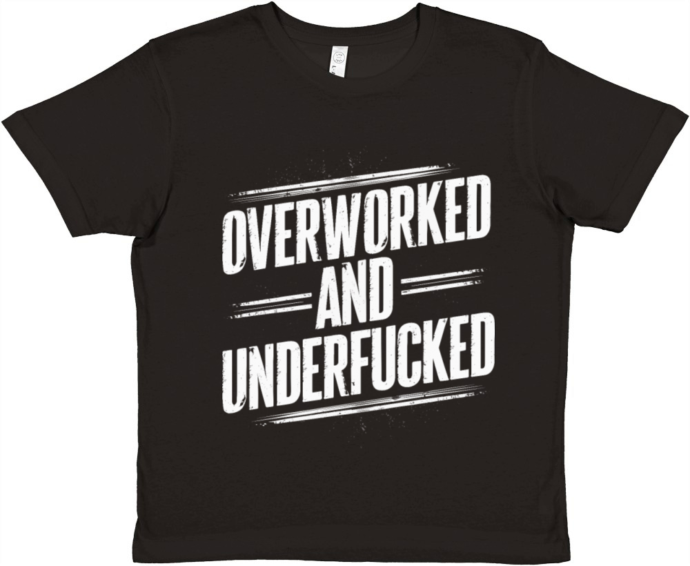Overworked and Underappreciated" Sarcastic Humor Premium Kids Crewneck T-shirt
