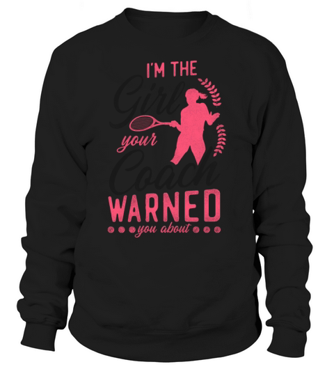 Funny Tennis Player Racket Girl Sweatshirt Unisex