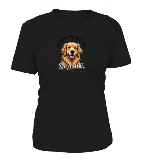 Golden Retriever Boyfrind Women's T-Shirt