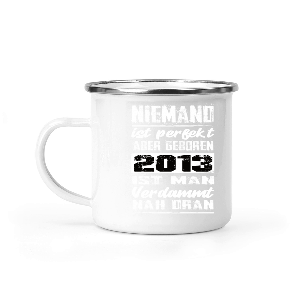 Nobody Is Perfect But Born 2013 Birthday Camping Mug
