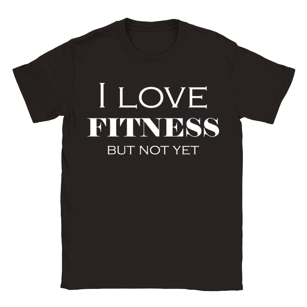 I Love Fitness - But Not Yet fitness quote t-shirt Classic Kids Crewneck T-shirt