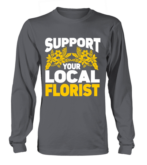 Florist Floral Flower Floristry Long sleeved Unisex