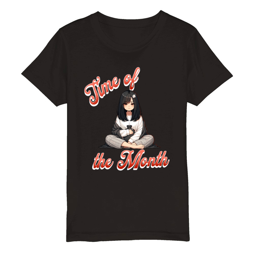 Time of the Month Periode Style Design Organic Kids Crewneck T-shirt