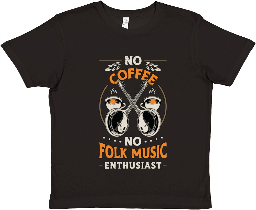 Folk Music No Coffee No Brass Band Coffee Lover Premium Kids Crewneck T-shirt