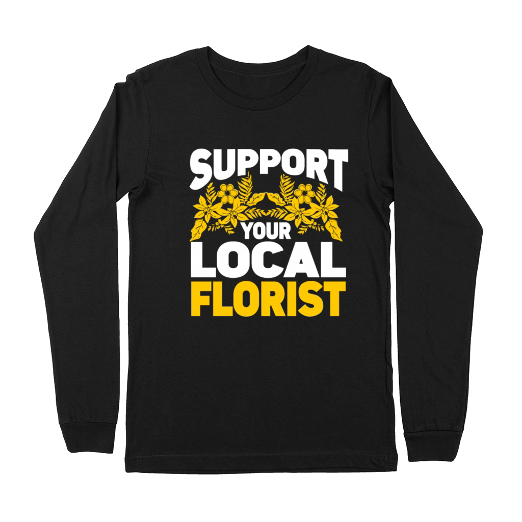 Florist Floral Flower Floristry Premium Long Sleeve