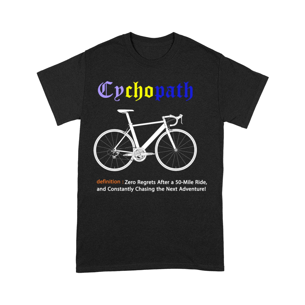 Cycopath Funny Cycling for Cyclists and Bikers Premium T-shirt