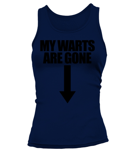 My Warts Are Gone Arrow Down Raunchy Embarrassing Tank top Woman
