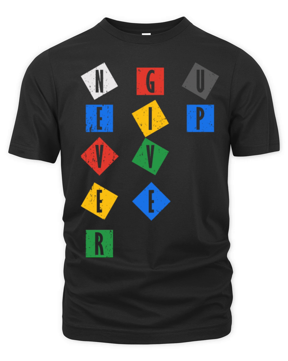Never Give UP Color Organic Unisex T-shirt