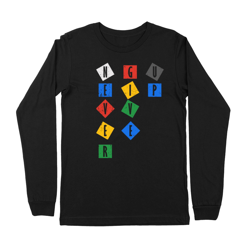 Never Give UP Color Premium Long Sleeve