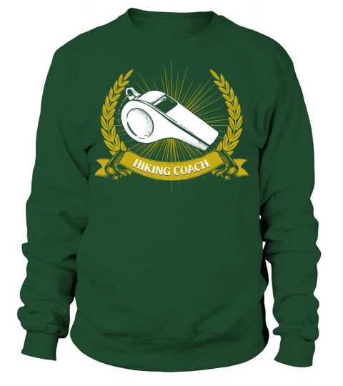 Hiking Coach Hiker Funny Trekking Humor Sayings Tr Sweatshirt Unisex