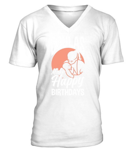 Doula Gift Doula Life Doulas V-Neck T-shirt