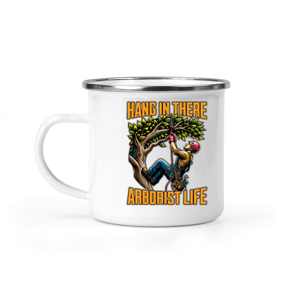 Arborist Hang In There Tree Specialist Arborists Camping Mug
