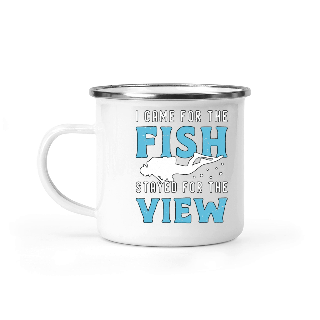 Snorkeling I Came For The Fish Stayed For Diving Camping Mug