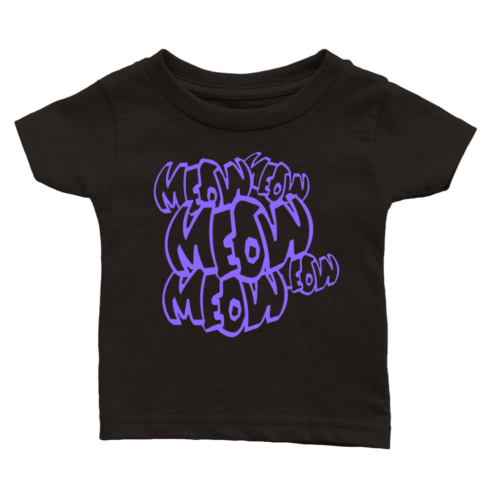 Many Funny Meow Cat Meow Comic Letters Text Quote Classic Baby Crewneck T-shirt