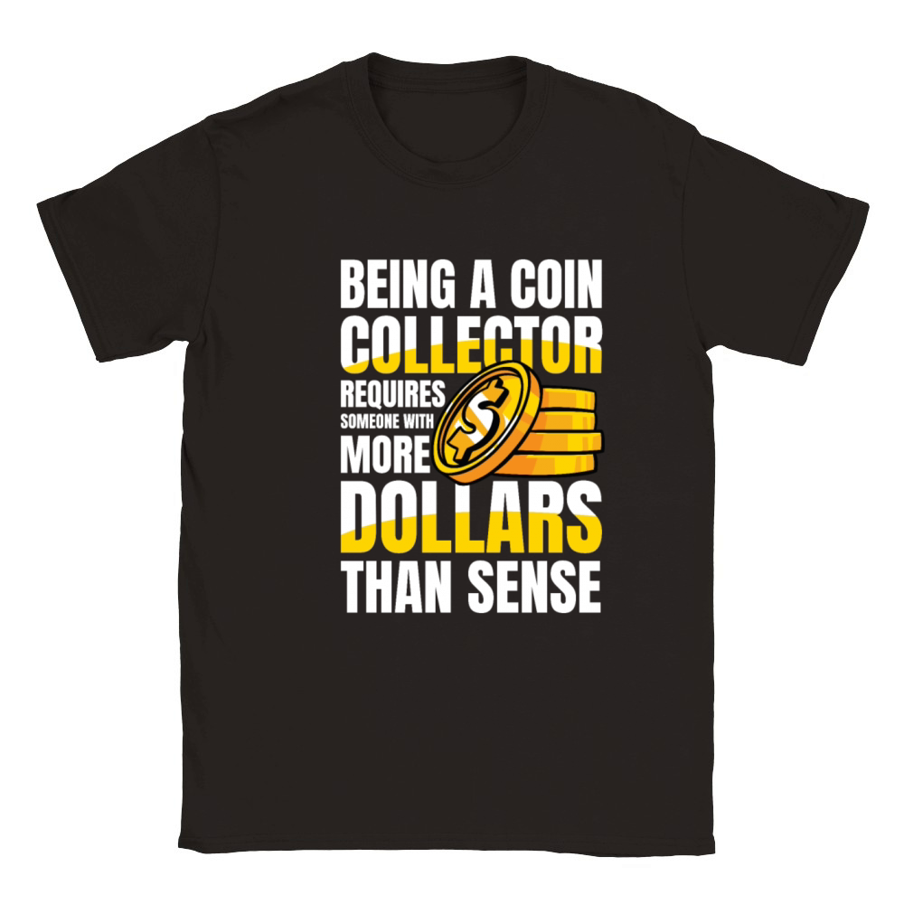 Being a Coin Collector Numismatist for a Coin Classic Kids Crewneck T-shirt