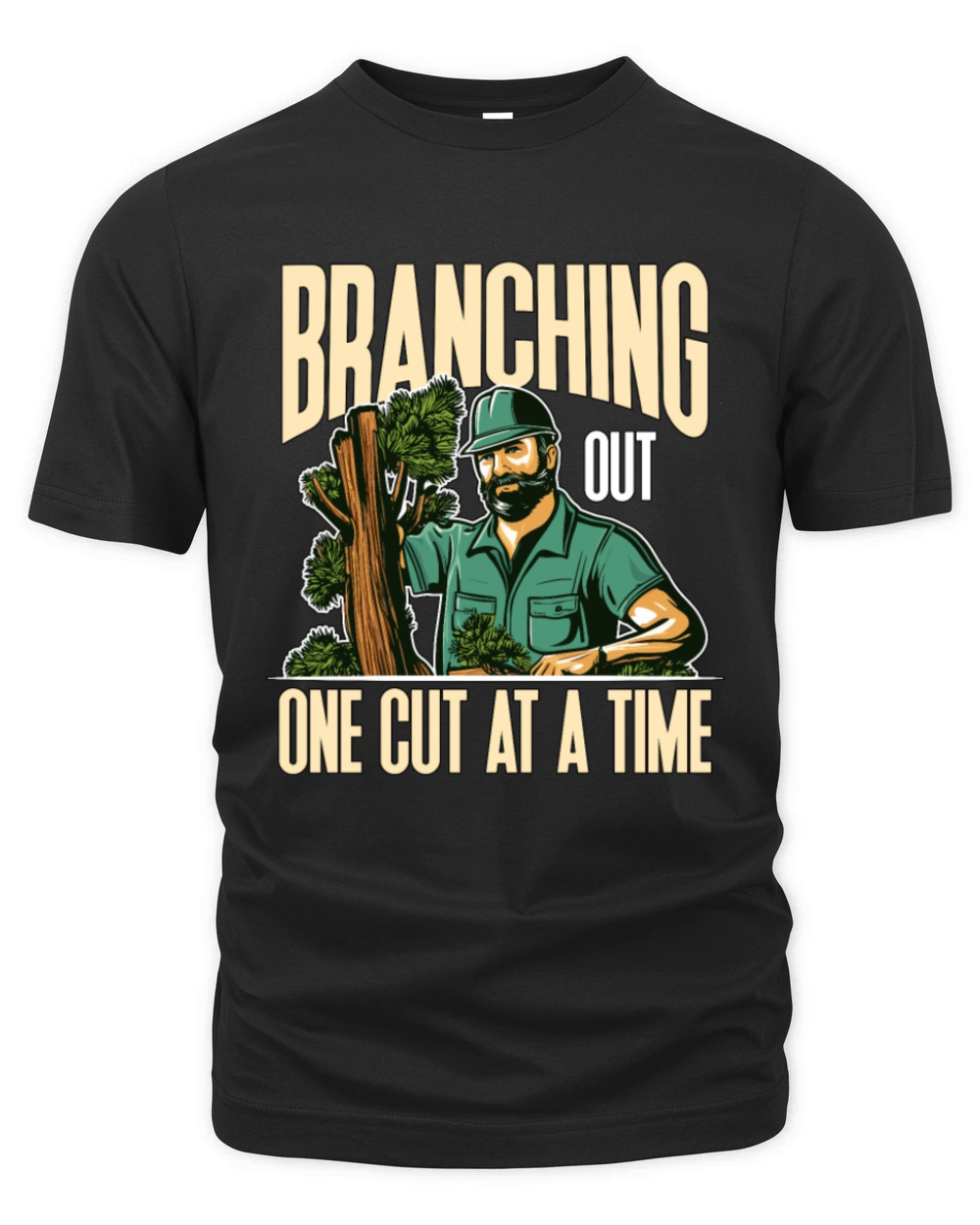 Arborist Branching Out One Cut At A Forest Worker Organic Unisex T-shirt