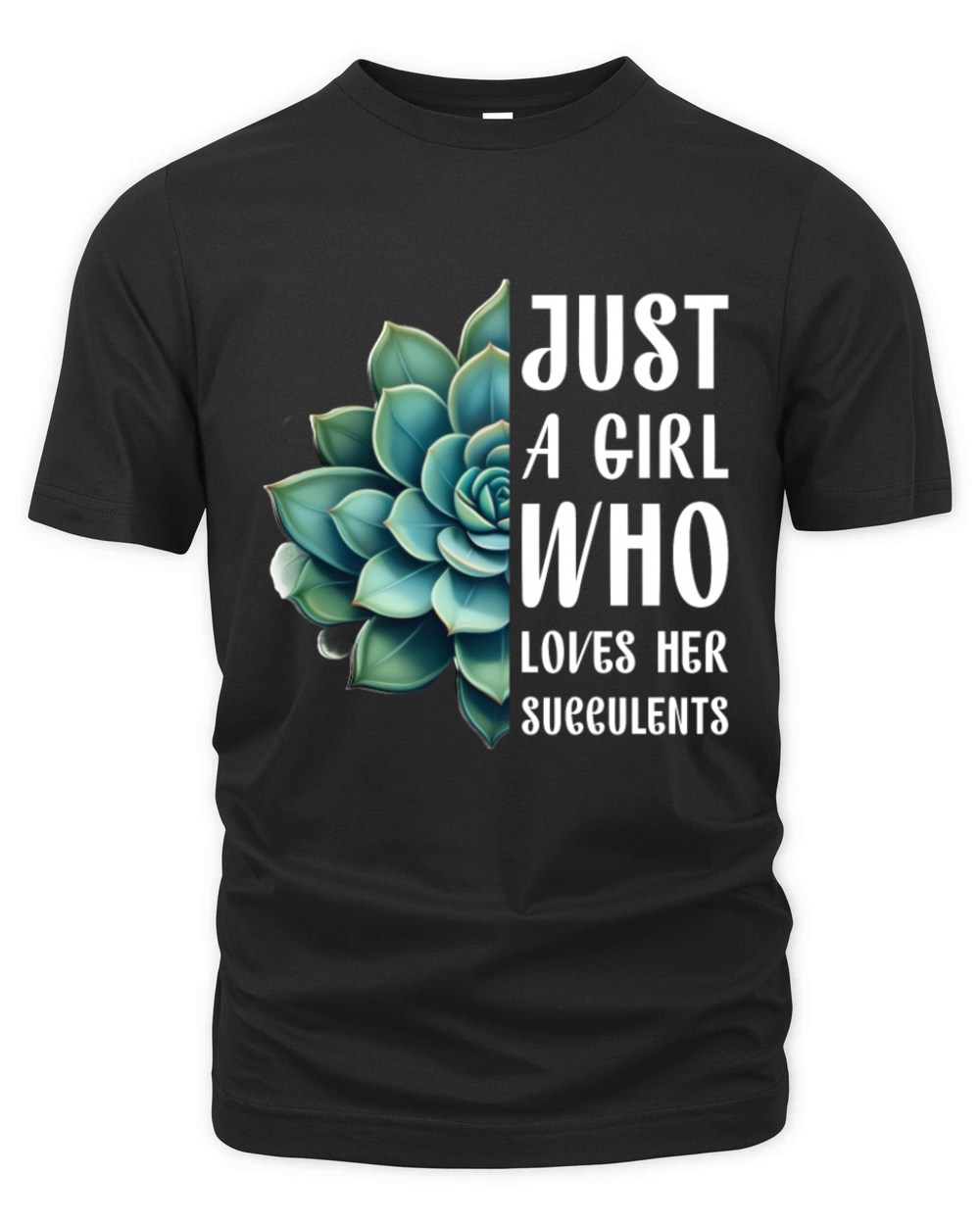 Just a girl who loves her succulents gift idea Organic Unisex T-shirt