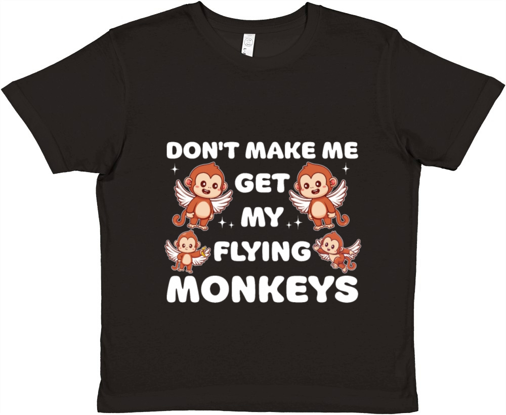 Funny Kawaii Dont Make Me Get My Flying Monkeys Premium Kids Crewneck T-shirt
