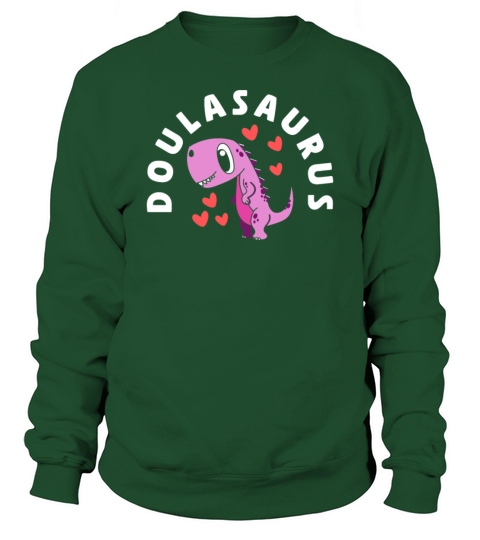 Doula Gift Doula Life Doulas Sweatshirt Unisex