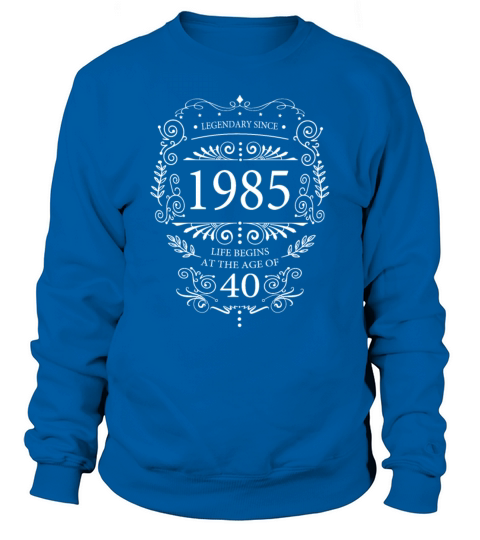 Legendary Vintage 1985 Birthday Design Sweatshirt Unisex
