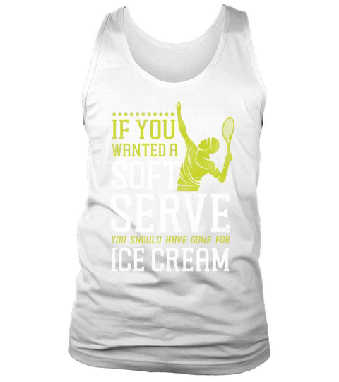 Funny Tennis Player Racket Pun If Tank Top Unisex