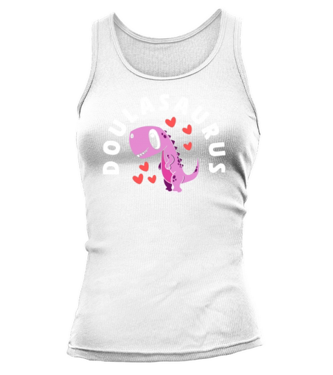Doula Gift Doula Life Doulas Tank top Woman