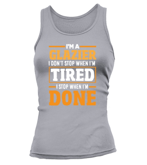 Funny Glazier Gift Tank top Woman