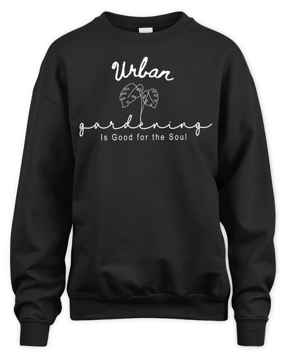 Urban gardening quote plant Design city gardener Unisex Premium Crewneck Sweatshirt