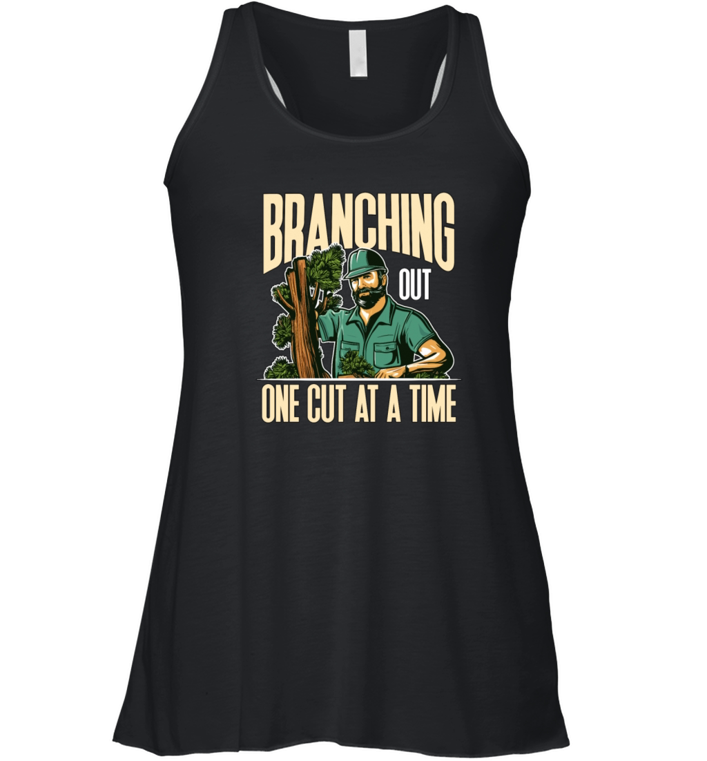 Arborist Branching Out One Cut At A Forest Worker Women's Flowy Tank Top