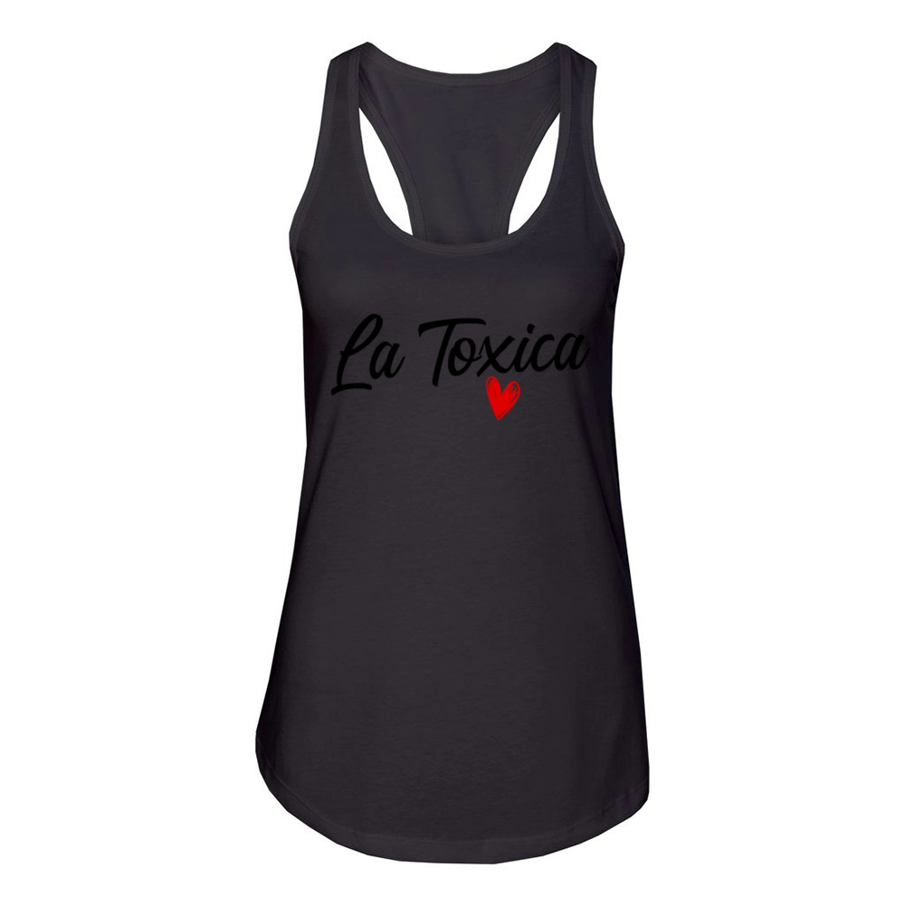 La Toxica Heart Funny Toxic Woman Womens La Toxica Women's Racerback Tank