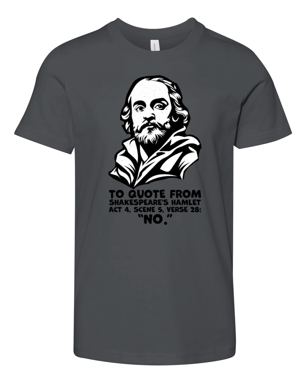 Shakespeares No Youth Unisex Jersey Tee