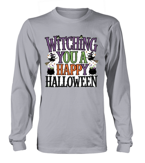 witching you a happy halloween Long sleeved Unisex