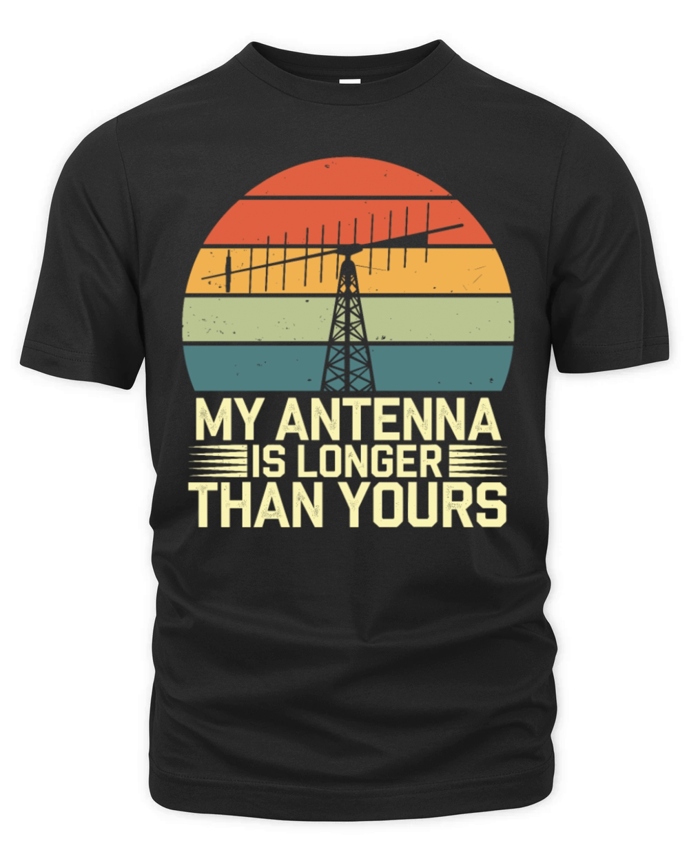 Amateur Radio Operator Ham Radio My Antenna Is Organic Unisex T-shirt