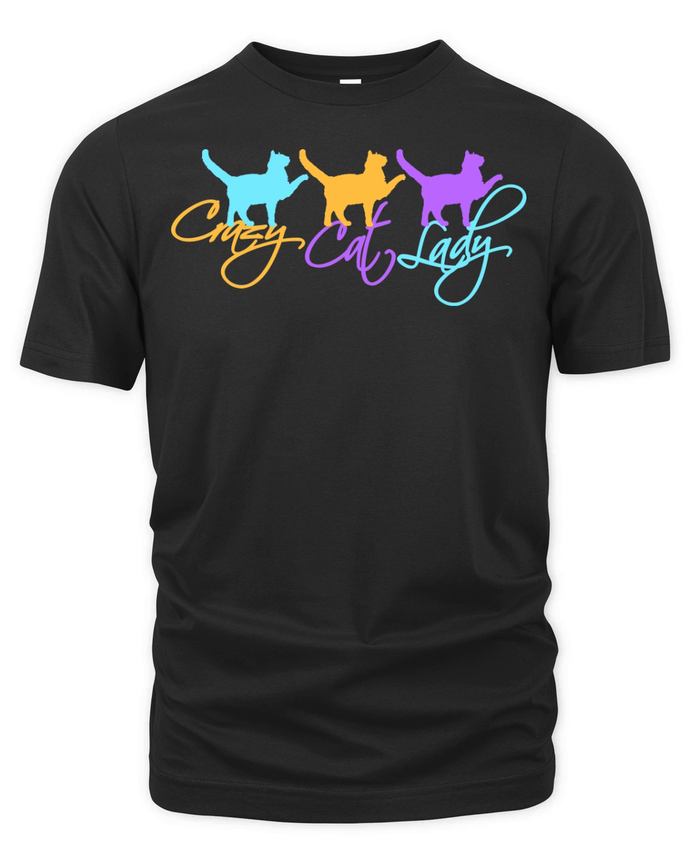 Crazy Cat Lady Text Love Saying Quote Weird Woman Organic Unisex T-shirt