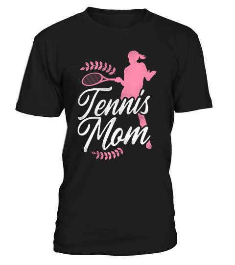 Funny Tennis Player Racket Mom T-Shirt Unisex