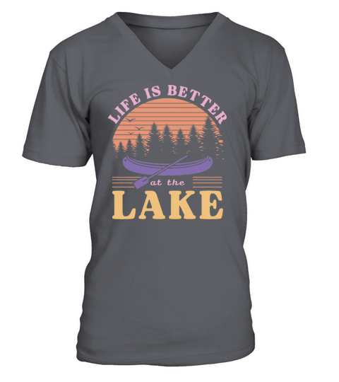 Life Is Better At The Lake V-Neck T-shirt